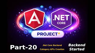 Backend Category API Creation - 2 Build Full Stack Project ( Angular + .NET Core) - Part 20