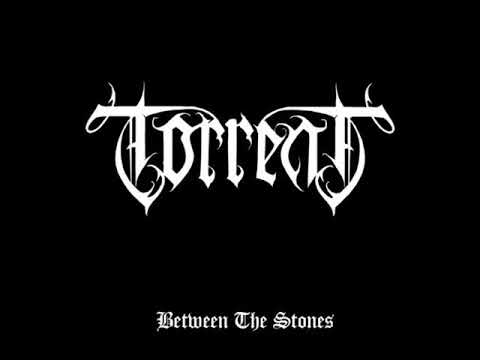 Torrent — Torrent  🇩🇪 Between the stones (2004)