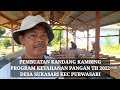 PEMBUATAN KANDANG DOMBA PROGRAM KETAHANAN PANGAN DESA SUKASARI TAHUN 2022