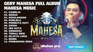 Gerry Mahesa Full Album Terbaru 2023 | Camelia, Bebas