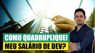 Como Quadrupliquei Meu Salário como Desenvolvedor Java? Você Pode Fazer Igual!