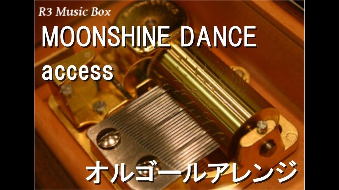 MOONSHINE DANCE/access【オルゴール】 - YouTube