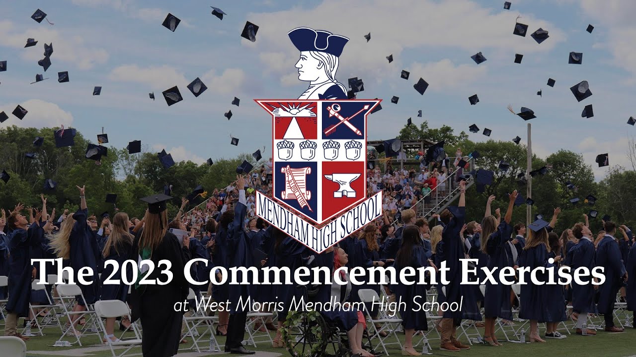 Mendham High School Commencement Exercises 2023 YouTube