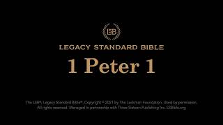 1 Peter 1 - Legacy Standard Bible (LSB) - Audio