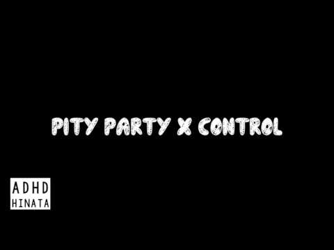 Pity Party (K Theory Remix) x Control