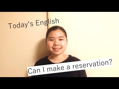 ホテルを予約するときの一言「Can I Make A Reservation」