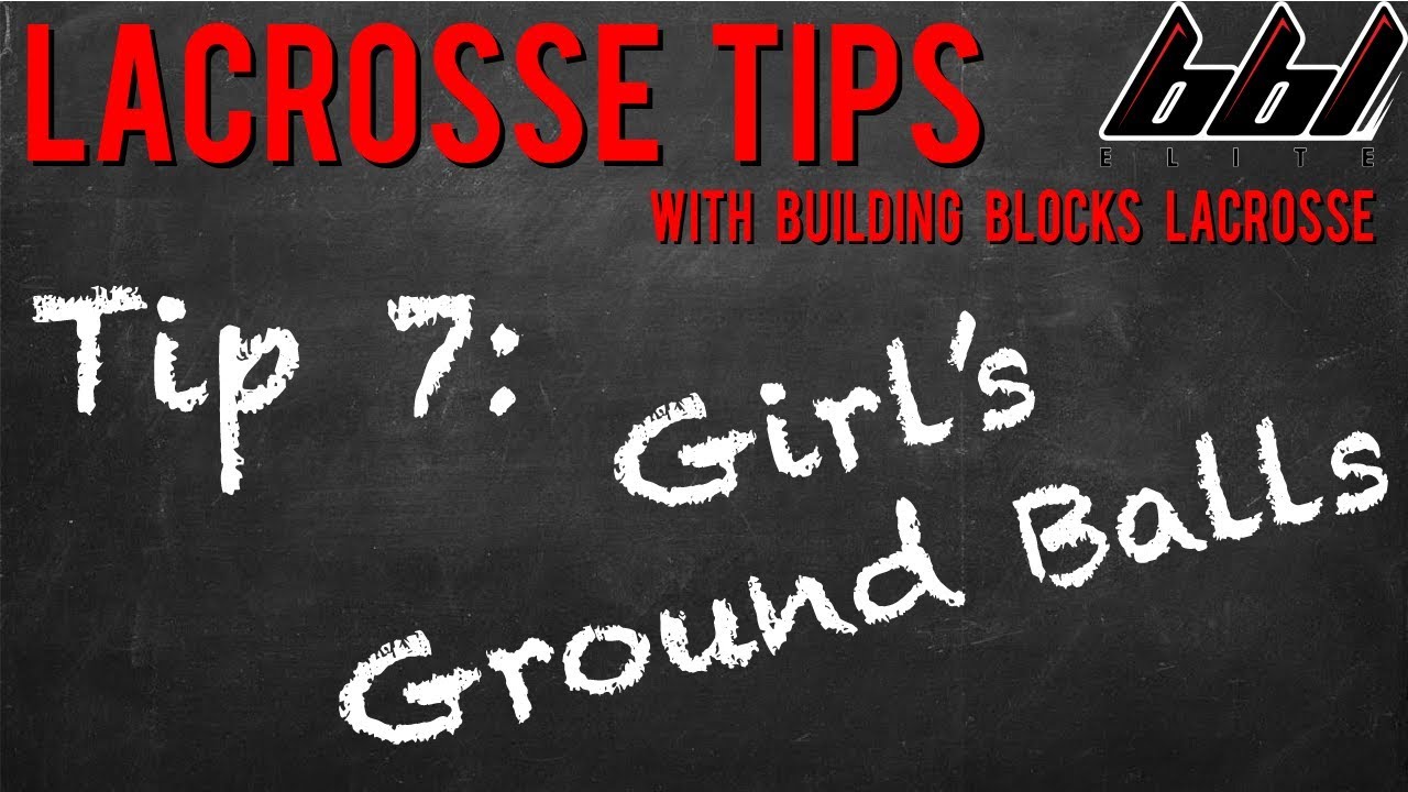 Lacrosse Tip 7 Girl's Ground Balls YouTube