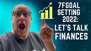 7F Goal Setting Presents: Let's Talk Finances #7fgoalsetting2022 #yogihollowfarm