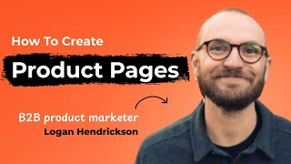 How to create B2B product pages that convert (tutorial)
