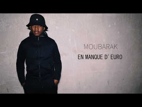 Youtube: Moubarak – En Manque D’euro #LAGRATUITÉ // Son Officiel // 2018