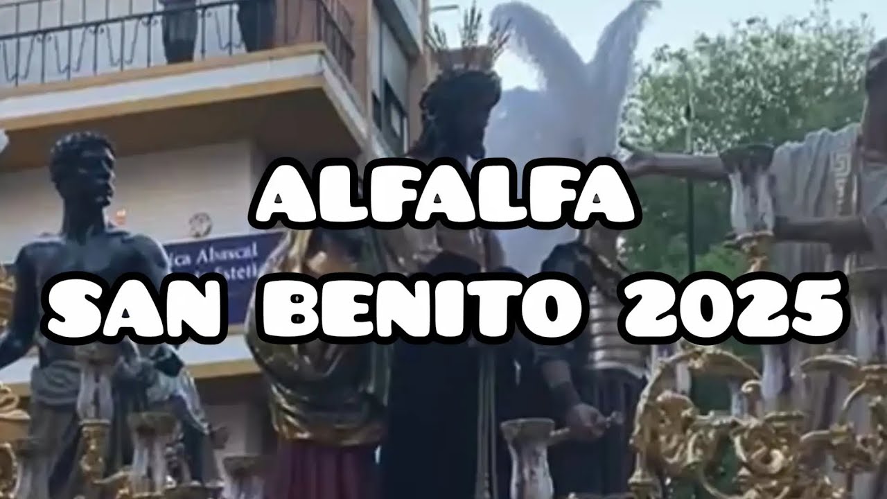 [4K] SAN BENITO POR LA ALFALFA | A.M. ENCARNACIÓN | Sevilla Cofrade