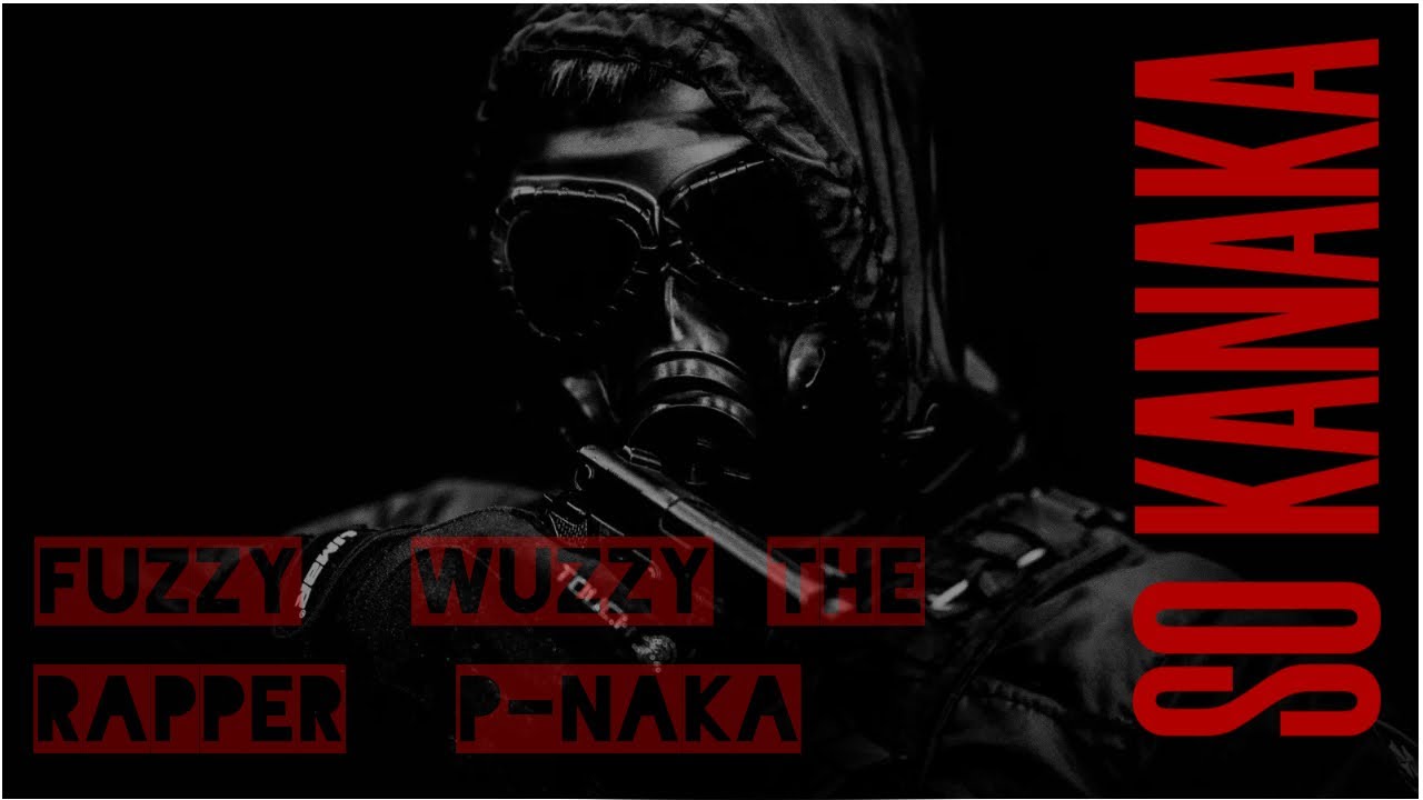 Fuzzy Wuzzy The Rapper ft P-Naka - So Kanaka - YouTube