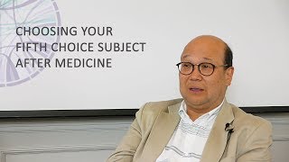Choosing your fifth choice subject after medicine