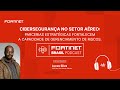 Episódio 12 | Parte 1 - Cibersegurança no setor aéreo com Lucas Silva, CISO da Gol Linhas Aéreas