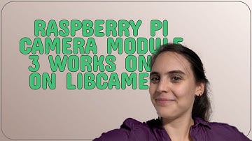Raspberrypi: Raspberry pi camera module 3 works only on libcamera