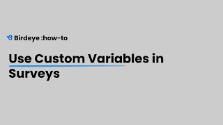 Use Custom Variables in Surveys