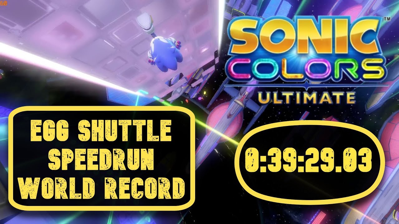 [World Record] Sonic Colours Ultimate - Egg Shuttle Speedrun - 0:39:29.03