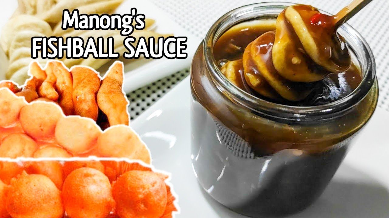 MANONG'S FISHBALL SAUCE (SWEET AND SPICY STREET FOOD SAUCE) YouTube