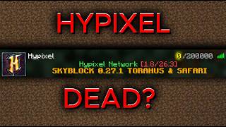 Is Hypixel DEAD in 2026