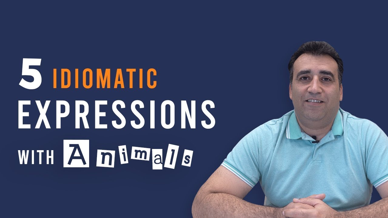 English Lesson: 5 Idiomatic Expressions with Animals | Meaning & Example