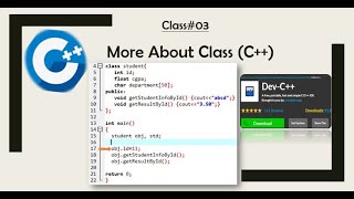 Class#03: More About Class || Object Oriented Programming (C++)