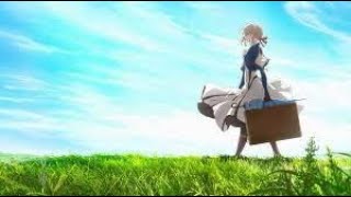 Our world of Everhaven - Violet Evergarden Shelter AMV Film inspired by Porter Robinson