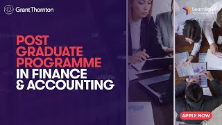 🔥Best Post Graduate Program in Finance and Accounting by Grant Thornton Bharat