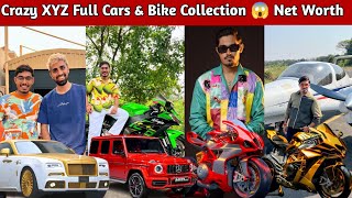Crazy XYZ Full Car & Bike Collection l Income & Net Worth 😱 | Amit Sharma