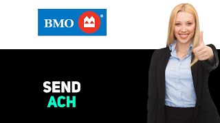 How To Send Ach Payment Bmo 2025
