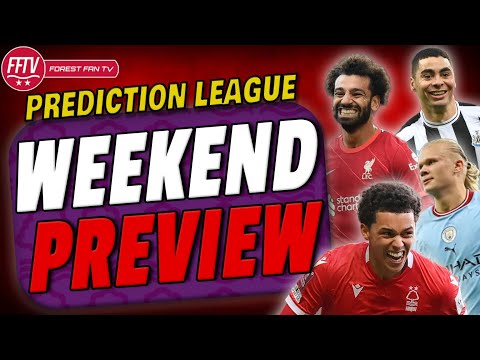 Nottingham Forest vs Man City | Man United vs Leicester | Spurs vs West Ham | Premier League Preview