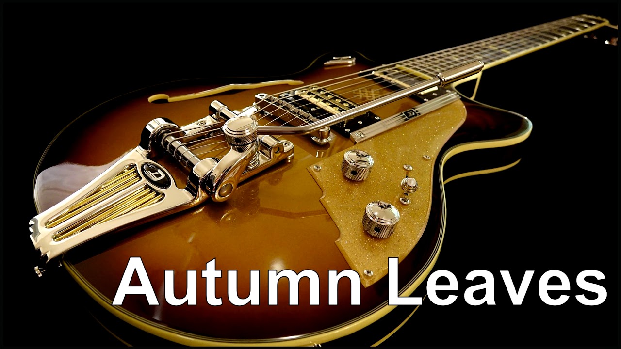 AUTUMN LEAVES (Les feuilles mortes) - Guitar Cover 🎵🎸✅