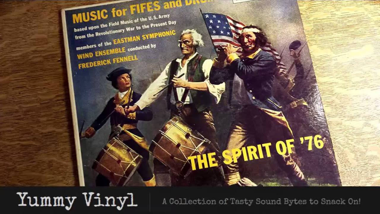 Music for Fifes and Drums - The Spirit of '76