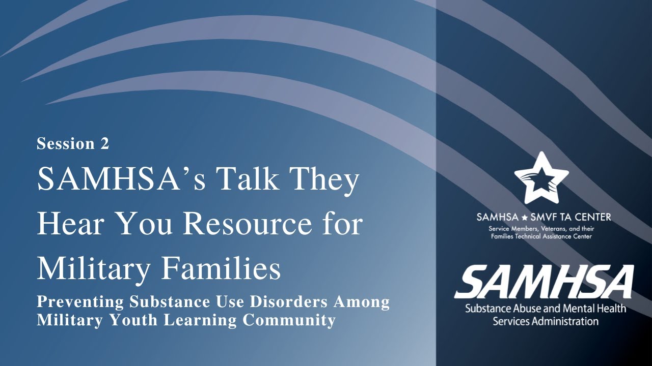 SMVF: SAMHSA's Talk They Hear You Resource for Military Families - YouTube