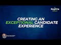 Curating an Exceptional Candidate Experience