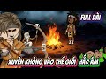 Trọn Bộ Xuyên Không Vào Thế Giới Hắc Ám | Bánh Bao Vietsub