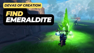 Where to Find Emeraldite in Roblox Devas Of Creation