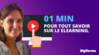 E-Learning 1 Minute Pour Tout Savoir Définition Tendance Exemple Histoire Digiforma