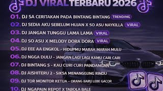 Download Lagu DJ TIKTOK TERBARU 2026🎵DJ SA CERITAKAN PADA BINTANG BINTANG🎵DJ SEDIA AKU SEBELUM HUJAN MP3