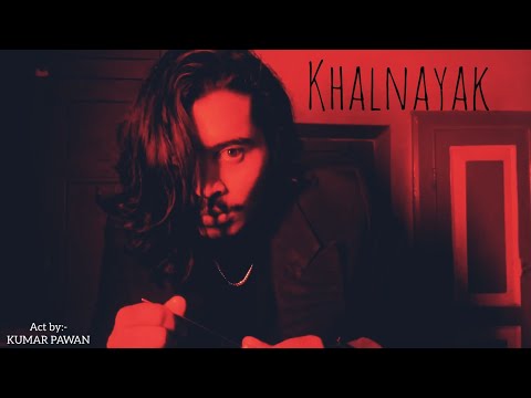 KHALNAYAK | A Monolouge Act By:- KUMAR PAWAN | Acting Video