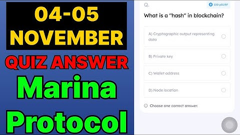 Marina Protocol Quiz Answer 04 November | Marina Protocol Today Answer | Marina Protocol Daily Quiz