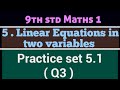 9 th std maths 1 chapter 5linear equation in two variablespractice set 51 question 3 123