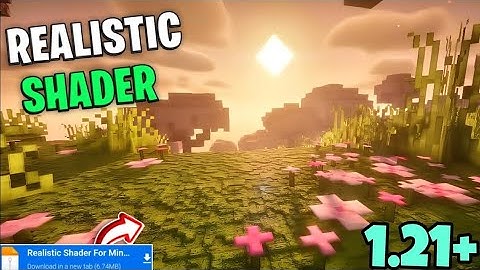 Realistic Shaders Minecraft PE 1.21.92 || Shader MCPE 1.21 || Original/Beta/Patch #minecraft #mcpe 