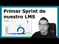 Primer Sprint de nuestro LMS