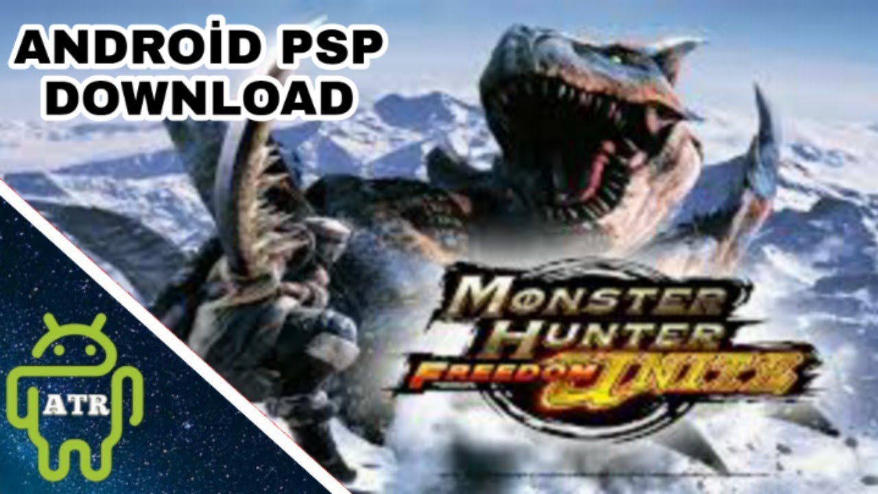MONSTER HUNTER FREEDOM UNİTE PSP ANDROİD DOWNLOAD YouTube