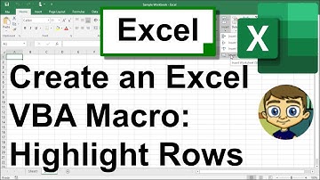 Create an Excel Macro that Highlights Rows
