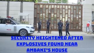 Security Heightened After Explosives Found Near Ambani’s House | Catch News