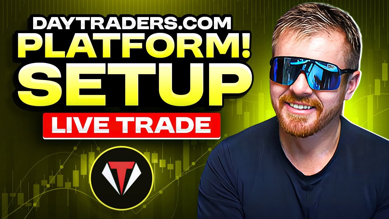DayTraders.com Platform! Setup! LIVE TRADE! - YouTube
