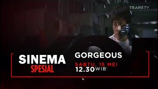 Kompilasi Promo Sinema Spesial  Gorgeous