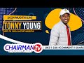 LIVE: TONNY YOUNG~ MUGITHI PRINCE PART 2