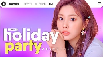 How Would IZ*ONE sing 